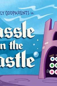 The Fairly OddParents – S05E10 – Remy Rides Again/Hassle in the Castle
