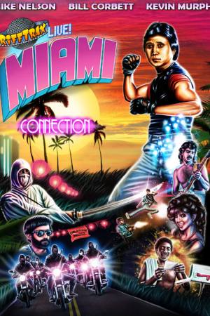 RiffTrax Live: Miami Connection