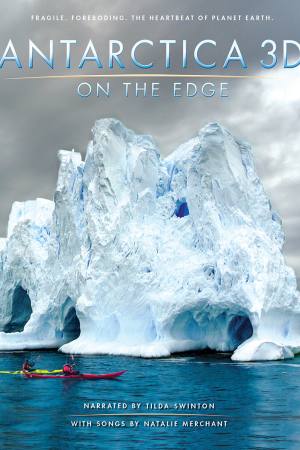 Antarctica 3D: On the Edge
