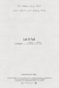 Let It Fall: Los Angeles 1982-1992