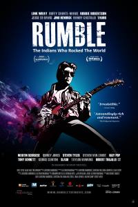 Rumble: The Indians Who Rocked The World