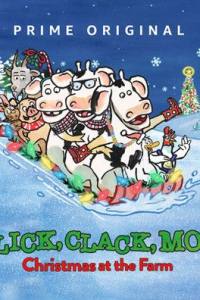 Click, Clack, Moo: Christmas at the Farm