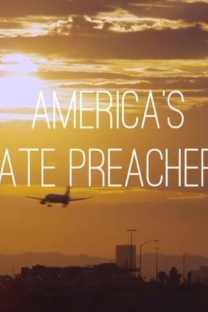 America’s Hate Preachers
