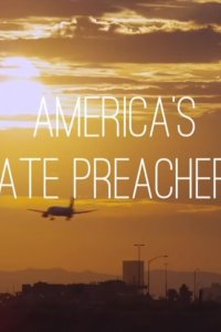 America’s Hate Preachers