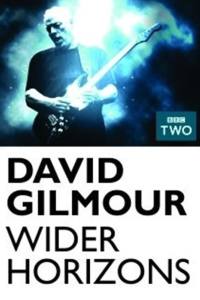 David Gilmour: Wider Horizons