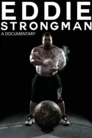 Eddie – Strongman