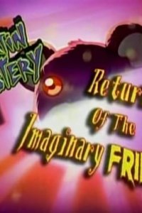 Martin Mystery – S03E10 – Return of the Imaginary Friend