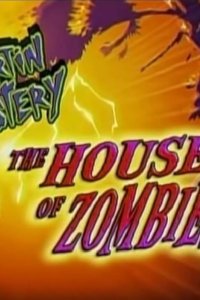 Martin Mystery – S03E12 – The House of Zombies