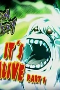 Martin Mystery – S03E25 – It’s Alive: Part 1