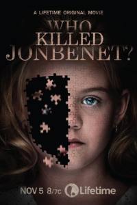 Who Killed JonBenét?