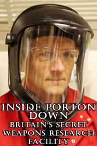 Inside Porton Down: Britain’s Secret Weapons Research Facility
