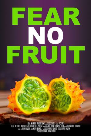 Fear No Fruit
