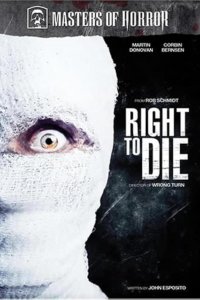 Masters of Horror – S02E09 – Right to Die