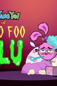 Yin! Yang! Yo! – S01E05 – Woo Foo Flu/The Imagination Situation