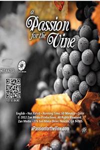 A Passion for the Vine