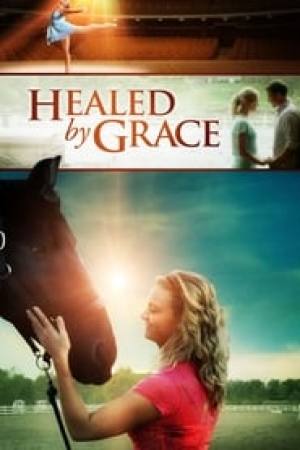 Healed by Grace