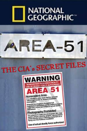 Area 51: The CIA’s Secret Files