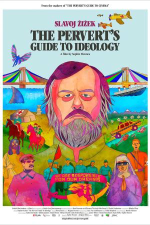 The Pervert’s Guide to Ideology