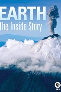 Earth: The Inside Story