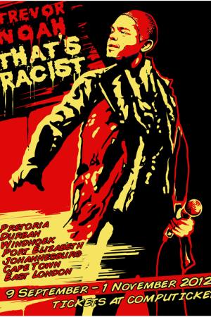 Trevor Noah: That’s Racist