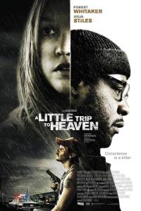 A Little Trip to Heaven