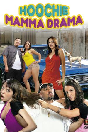 Hoochie Mamma Drama