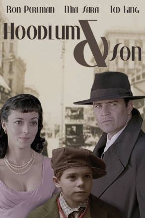 Hoodlum & Son