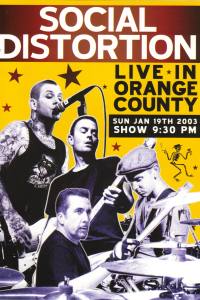 Social Distortion: Live in Orange County
