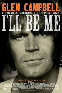 Glen Campbell: I’ll Be Me