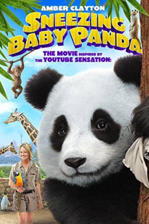 Sneezing Baby Panda: The Movie