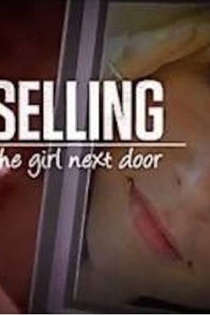 Selling the Girl Next Door