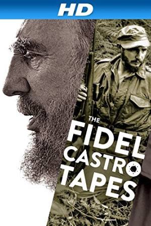 The Fidel Castro Tapes