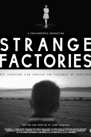 Strange Factories