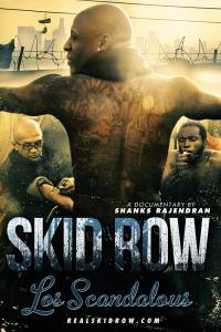 Los Scandalous – Skid Row