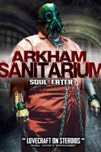 Arkham Sanitarium: Soul Eater