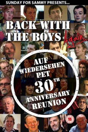 Back with the Boys Again – Auf Wiedersehen Pet 30th Anniversary Reunion