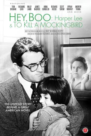 Hey, Boo: Harper Lee and ‘To Kill a Mockingbird’