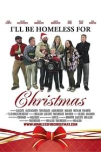 I’ll Be Homeless for Christmas
