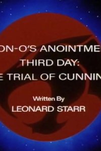 Thundercats – S01E46 – Lion-O’s Anointment Third Day: The Trial of Cunning