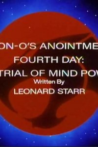 Thundercats – S01E50 – Lion-O’s Anointment Fourth Day: The Trial of Mind Power