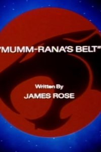 Thundercats – S02E16 – Mumm-Rana’s Belt