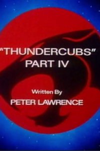 Thundercats – S03E04 – Thundercubs: Part IV