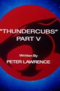 Thundercats – S03E05 – Thundercubs: Part V