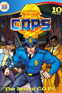 C.O.P.S. – S02E18 – The Case of the Iron C.O.P.S. and Wooden Crooks