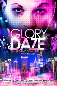 Glory Daze: The Life and Times of Michael Alig