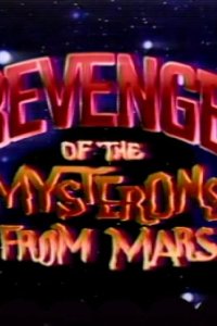 Mystery Science Theater 3000 – S01E02 – Revenge of the Mysterons from Mars