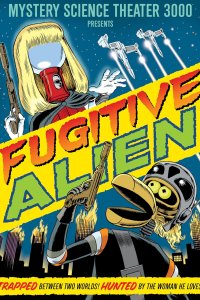 Mystery Science Theater 3000 – S01E12 – Fugitive Alien