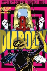 Mystery Science Theater 3000 – S11E13 – Diabolik