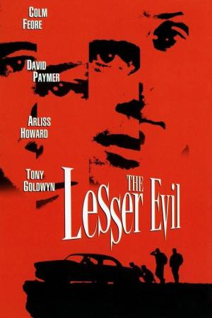 The Lesser Evil