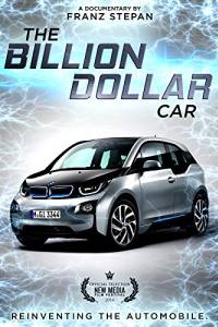 The Billion Dollar Car